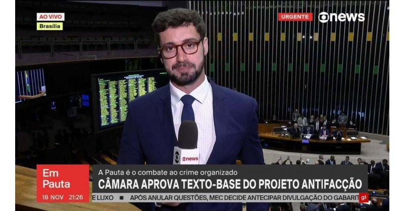 Câmara dos Deputados aprova Projeto Antifacção para combate ao crime organizado