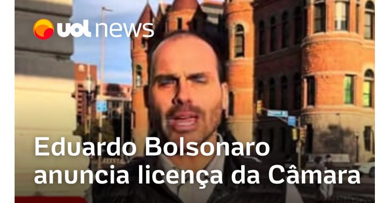 Eduardo Bolsonaro anuncia que decidiu ficar nos EUA e se licenciar da Câmara 