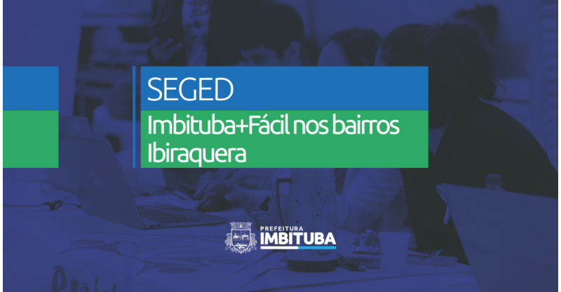 Ibiraquera recebe ações do Imbituba+Fácil nos Bairros nesta quinta-feira (09)
