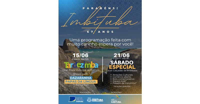 Imbituba comemora 67 anos com programação especial para toda a comunidade