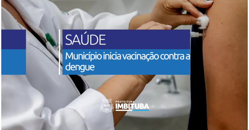Imbituba inicia campanha de vacinação contra a dengue para crianças e adolescentes
