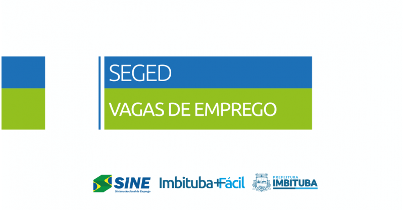 Vagas para / IMBITUBA  / Penha/Paulo Lopes / Vagas de Emprego no SINE