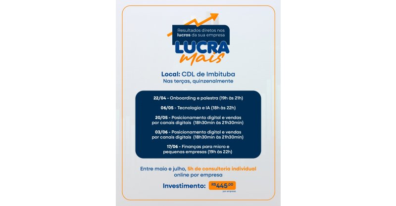 LUCRA MAIS 2025 CHEGA A IMBITUBA E REGIÃO!