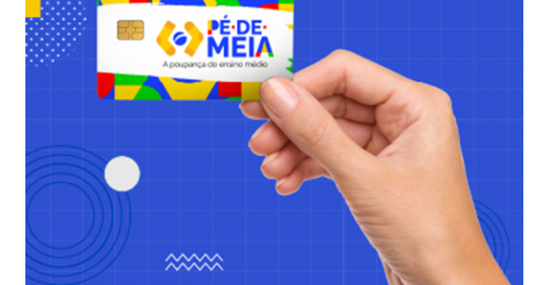 Pagamento do programa Pé-de-Meia começa hoje para estudantes do ensino médio