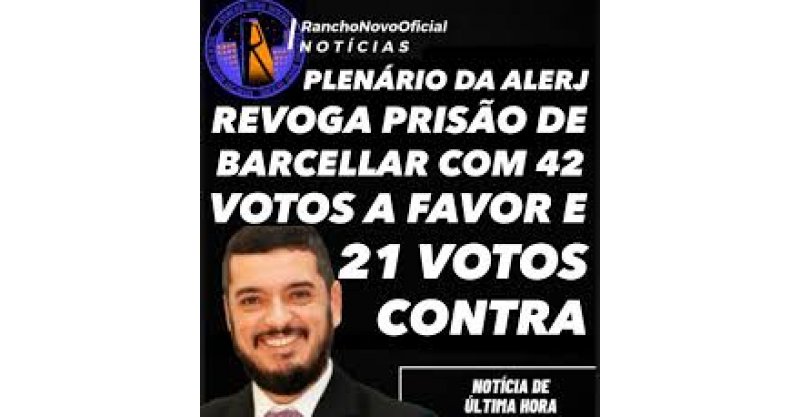 Plenário da Alerj decide revogar prisão de Bacellar
