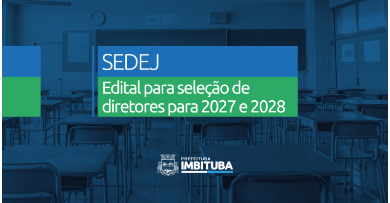 Prefeitura de Imbituba publica edital para seleção de diretores de escolas e CMEIs para 2027 e 2028