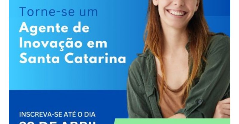 Sebrae/SC abre seleção para Agentes Locais de Inovação no Sul de SC