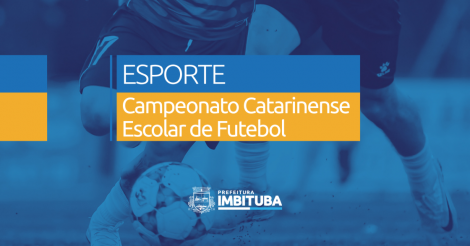 Etapa Municipal do Campeonato Catarinense Escolar de Futebol acontece nesta semana em Imbituba