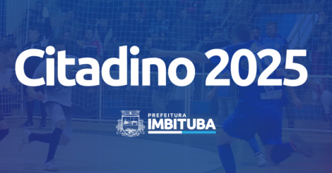 IMBITUBA / Citadino 2025 é confirmado com início previsto para maio 