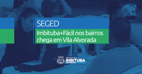 Imbituba+Fácil nos Bairros chega em Vila Alvorada na próxima quarta-feira (26)