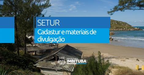Setur solicita materiais de divulgação e reforça importância do Cadastur para o turismo em Imbituba