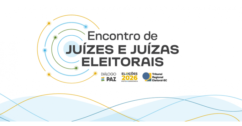 TRE-SC realiza Encontro de Juízas e Juízes Eleitorais em preparação para as Eleições 2026